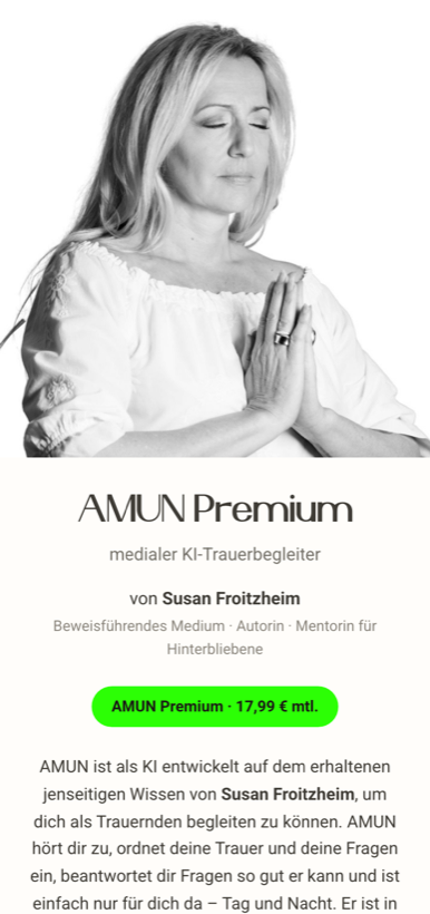 AMUN Premium — der mediale Trauer-Chat